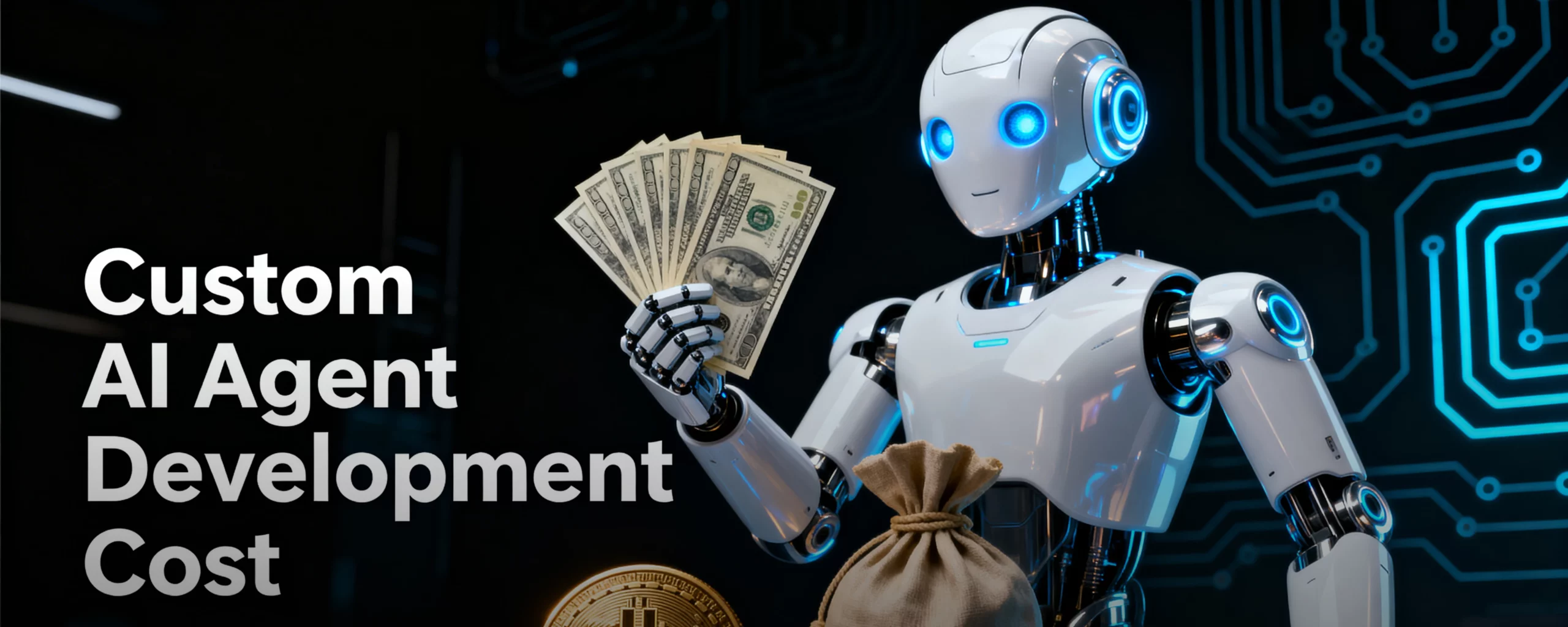 How Much Does It Cost to Build a Custom AI Agent
