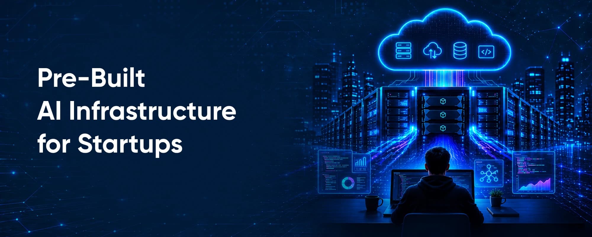 Pre-Built AI Infrastructure for Startups: feature image